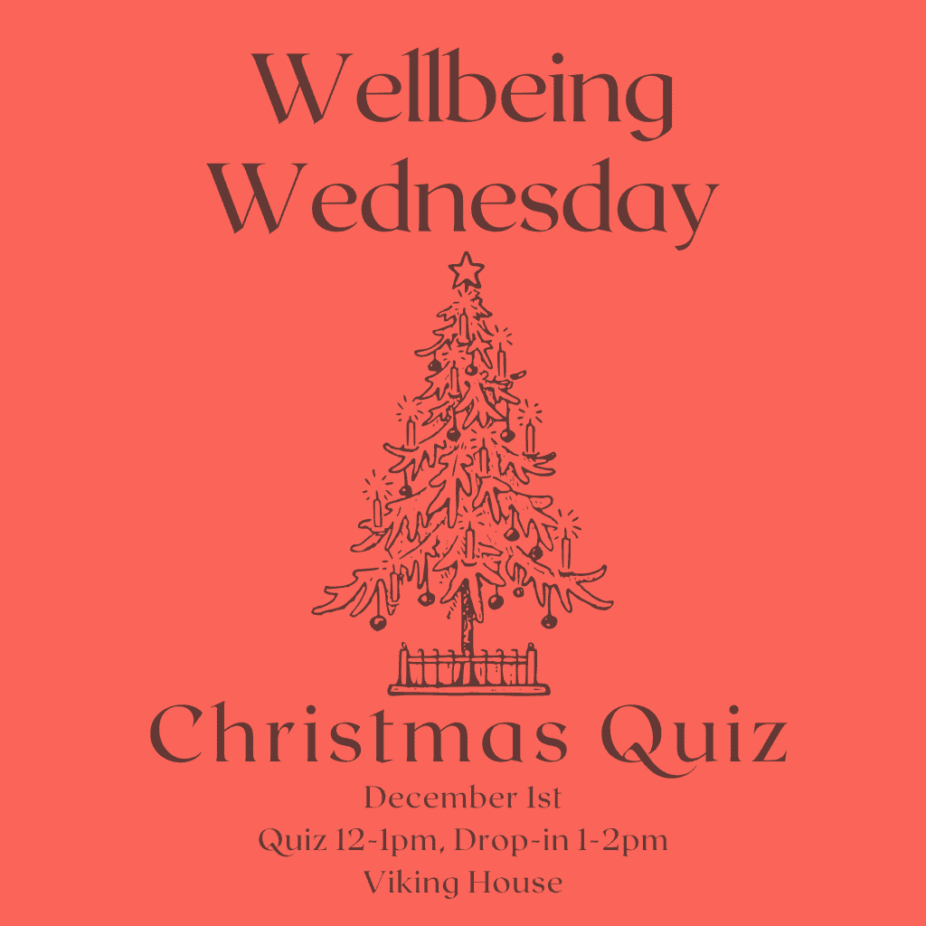 Wellbeing Wednesday - Christmas Quiz - 12-1 Quiz - 1-2 Drop-in - Viking House